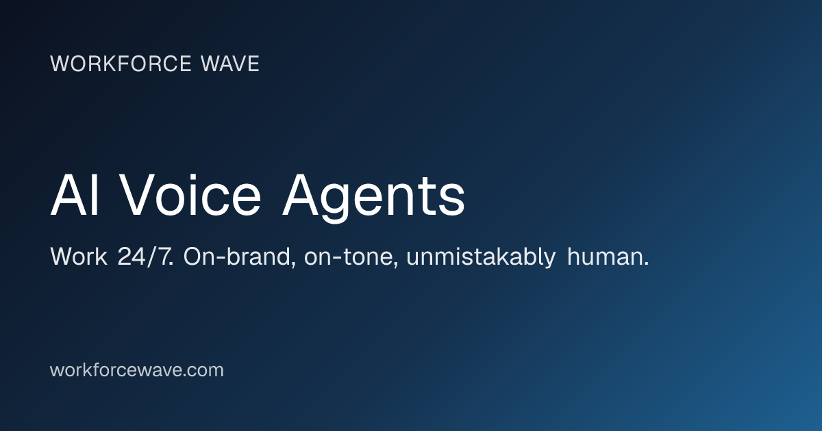 Workforce Wave — AI Voice Agents | Workforce Wave